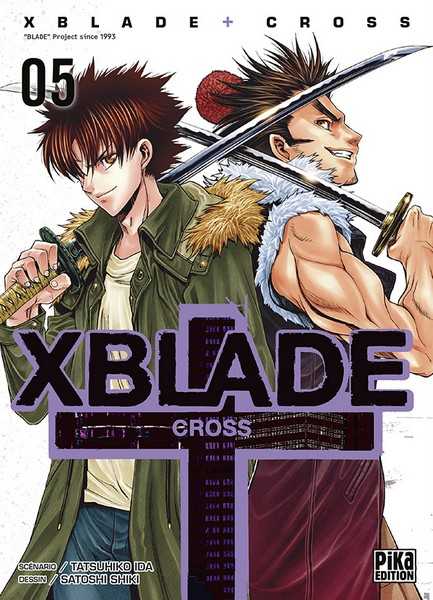 Shiki/ida, Xblade Cross T05 