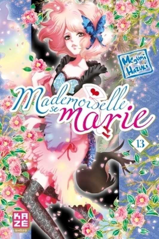 Hazuki-m, Mademoiselle Se Marie T13 