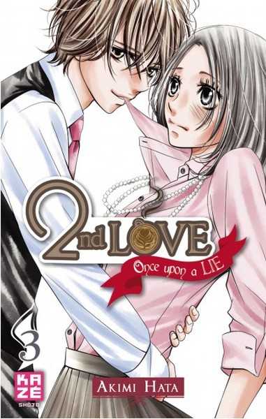 Hata-a, 2nd Love - Once Upon A Lie T03 