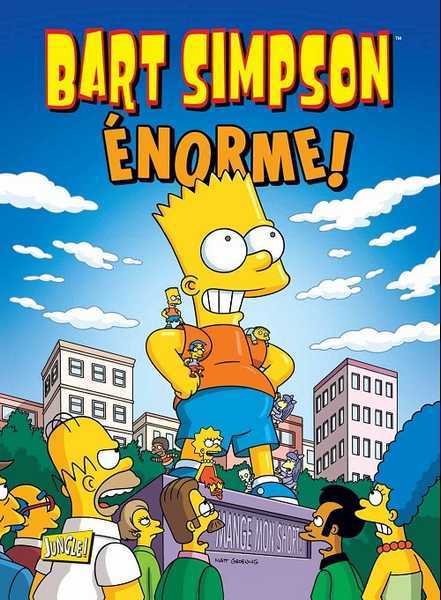 Groening Matt, Bart Simpson - Tome 8 Enorme ! - Vol08