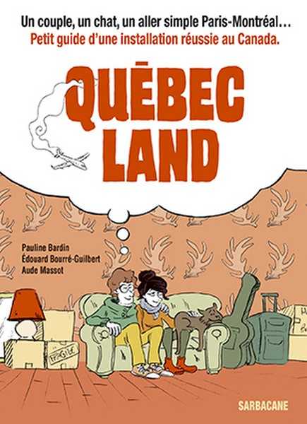 Bardin Pauline/bourr, Quebec Land (anc Ed) 