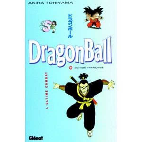 Toriyama Akira, Dragon Ball (sens Francais) - Tome 05 - L'u Ltime Combat