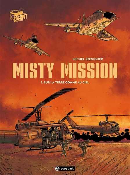 Koeniguer Michel, Misty Mission T1 - Sur La Terre Comme Au Ciel
