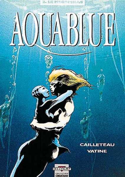 Cailleteau+vatine, Aquablue T03 - Le Megophias