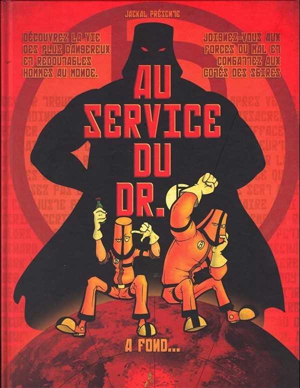 Jackal, Au Service Du Dr B