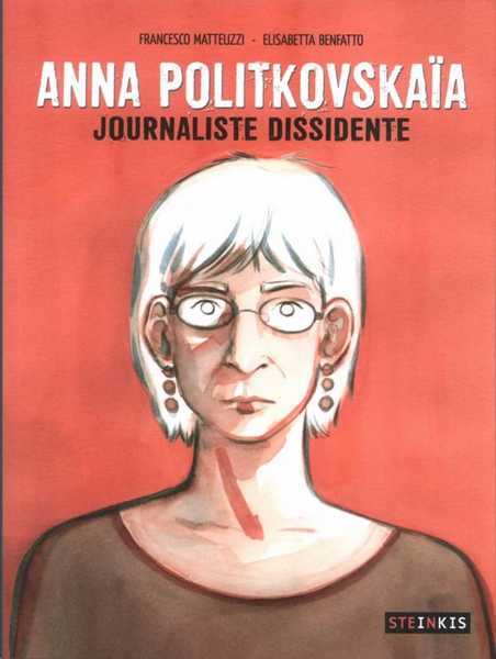 Matteuzzi/benfatto, Anna Politkovskaia