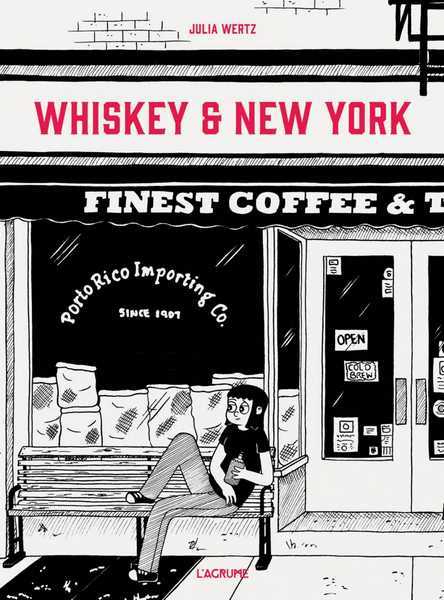 Wertz Julia, Whiskey & New York