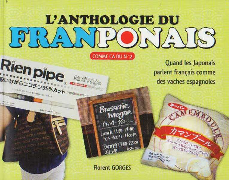 Gorges Florent, L'anthologie Du Franponais T02 - Vol02 