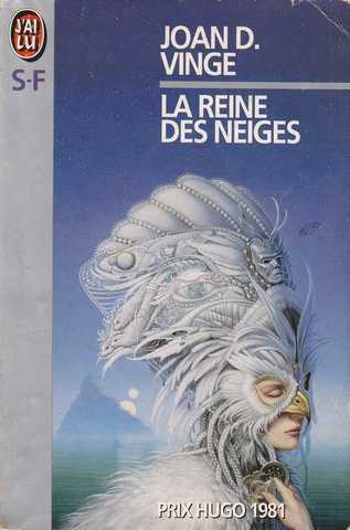 Vinge Joan D., La reine des neiges