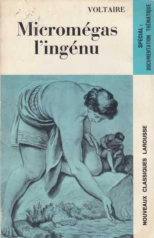 Voltaire, Micromegas l'ingénu