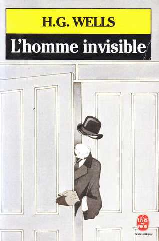 Wells Herbert George , L'homme invisible