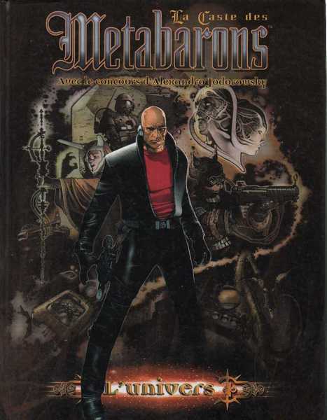La caste des metabarons - L'univers
