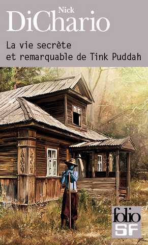 la vie secr&egrave;te et remarquable de Tink Puddah