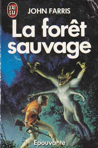 La foret sauvage