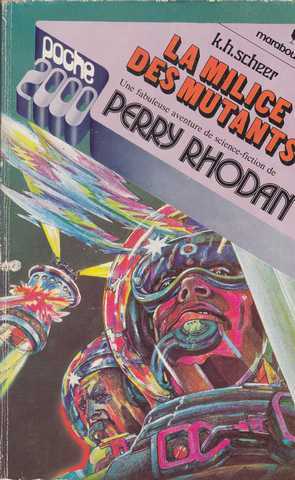 Perry Rhodan 003 - La milice des mutants