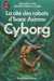 Wu William F. & Cover Arthur Byron,La cit des robots d'isaac Asimov 2 - Cyborg & Prodige