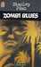 Péan Stanley,Zombi blues