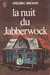 Brown Fredric,La nuit du jabberwock