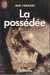 Faraday M.m.,La possédée