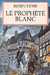 Hobb Robin,L'assassin royal 07 - Le proph&egrave;te blanc