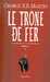Martin G.r.r.,Le trone de fer - l'intégrale 1