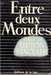 Sinclair Upton,Entre deux mondes