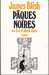 Blish James,Paques noires ou Faust-Aleph-Z&eacute;ro