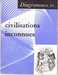 Collectif,Diagrammes n21 - Civilisations inconnues