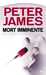 James Peter,Mort imminente