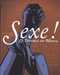 Mare Alexandre,Sexe ! le trouble du héros