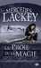 Lackey Mercedes,Le dernier H&eacute;raut-mage 1 - La Proie de la magie