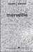 Sawyer Robert J.,Singularité 3 - Merveille