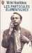 Houellebecq Michel,Les particules élémentaires