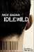 Sagan Nick,Idlewild