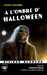 Ouaknine Joseph,A l'ombre d'halloween