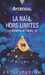 Ayerdhal,La boh�me et l'ivraie 3 - La na�a, hors limites