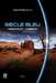 Siecle bleu 2 - Ombres et lumi�res