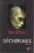 Sire Cedric,Déchirures