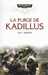 Thorpe Gav,La purge de Kadillus