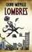 Mieville China,Lombres