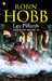 Hobb Robin,Les cits des anciens 6 - Les pillards