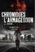 Bourne J.l.,Chroniques de l'armageddon 1