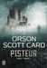 Card Orson Scott,Pisteur livre 1 - partie 1