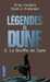 Herbert Brian & Anderson Kevin J.,Lgendes de dune 2 - Le souffle de dune