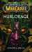 Golden,World of Warcraft - Hurlorage