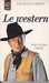 Dupuis Jean-jacques,Le Western