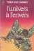 Farmer Philip Jos�,L'univers � l'envers
