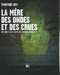 Rey Timothe,Une enquete de N'a-qu'un-oeil 2 - La Mre des ondes et des crues