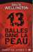 Wellington David,Vampire story 1 - 13 balles dans la peau