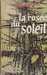 Henneberg Charles,la ros&eacute;e du soleil